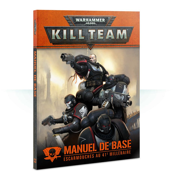 Kill Team: Manuel de base – Escarmouches au 41e Millénaire (FRA)