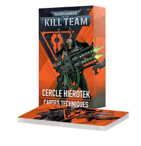 Kill Team - Cartes Techniques Cercle Hiérotek (FRA)