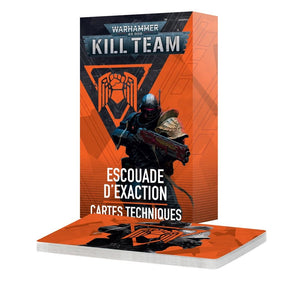 Kill Team - Cartes Techniques Escouade d'Exaction (FRA)