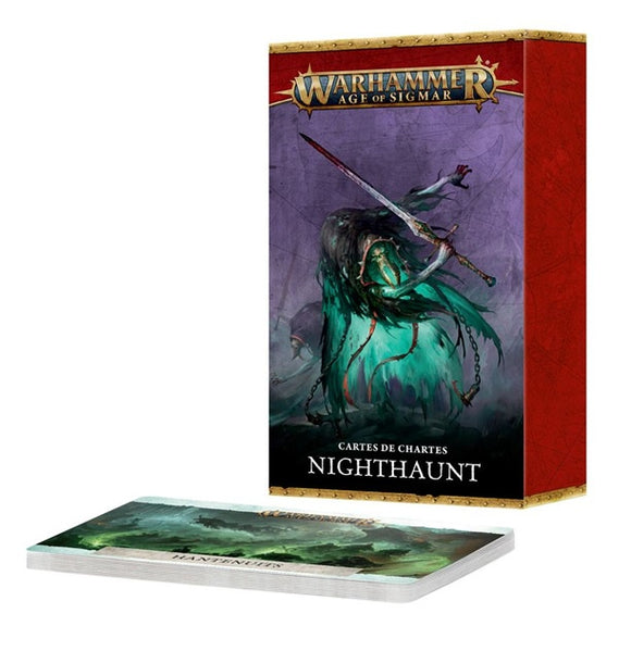 Nighthaunt - Cartes de Chartes / Warscroll V4 (FRA)