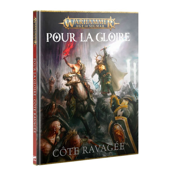 Age of Sigmar : Pour la Gloire - Côte Ravagée (FRA)