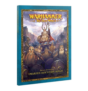The Old World - Dwarfen Mountain Holds - Arcane Journal (ENG)