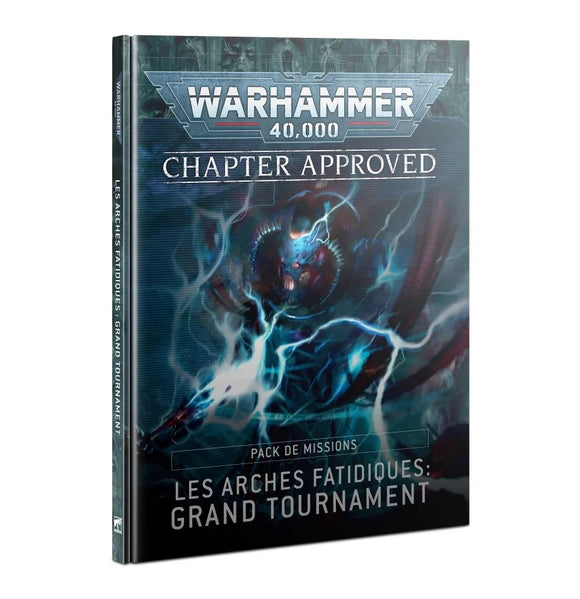 WH40K - Chapter Approved - Pack de Missions - Les Arches Fatidiques - Grand Tournament (FRA)