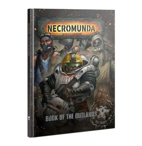 Necromunda - Book of the Outlands (ENG)